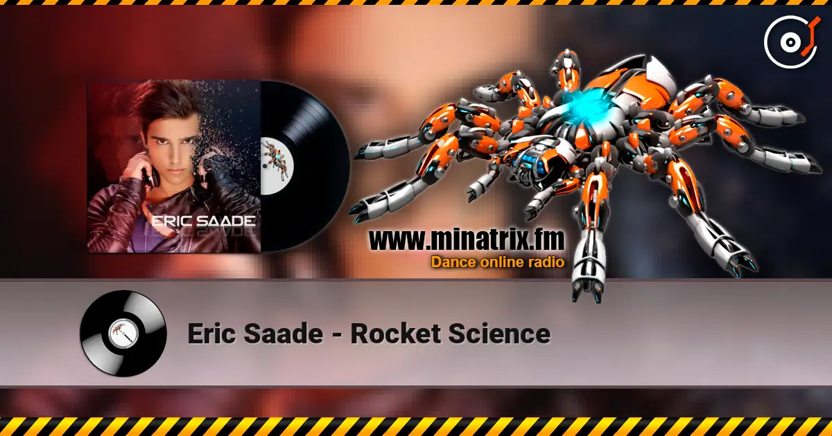 Eric Saade - Rocket Science online in hoher Qualität hören | Minatrix.FM