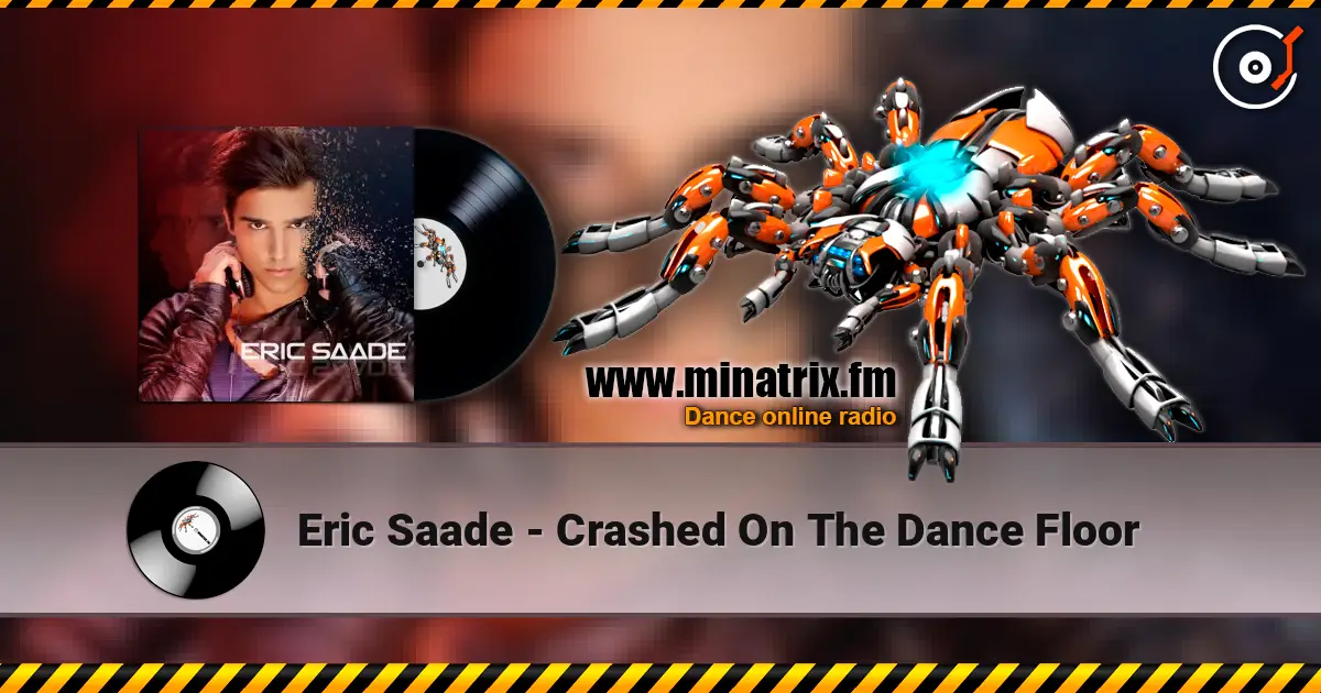 Eric Saade - Crashed On The Dance Floor online in hoher Qualität hören | Minatrix.FM