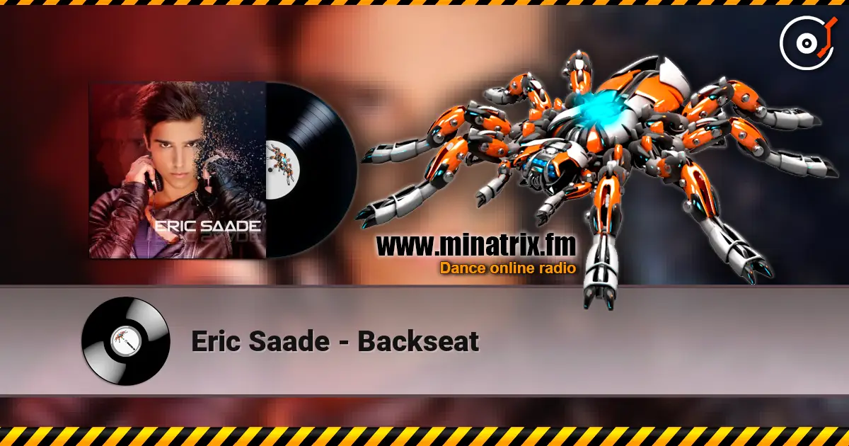 Eric Saade - Backseat online in hoher Qualität hören | Minatrix.FM