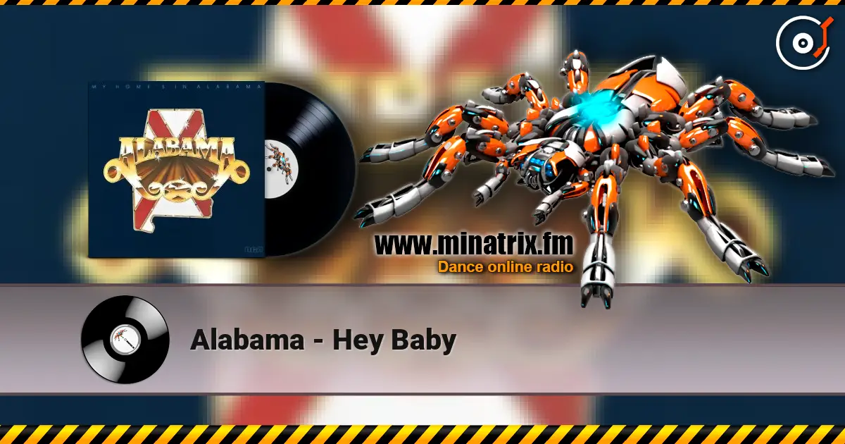 Alabama - Hey Baby online in hoher Qualität hören | Minatrix.FM