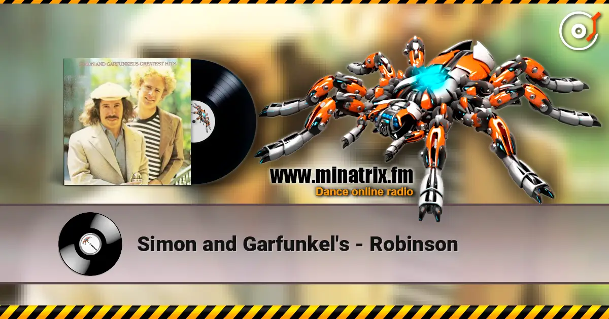 Simon and Garfunkel's - Robinson online in hoher Qualität hören | Minatrix.FM