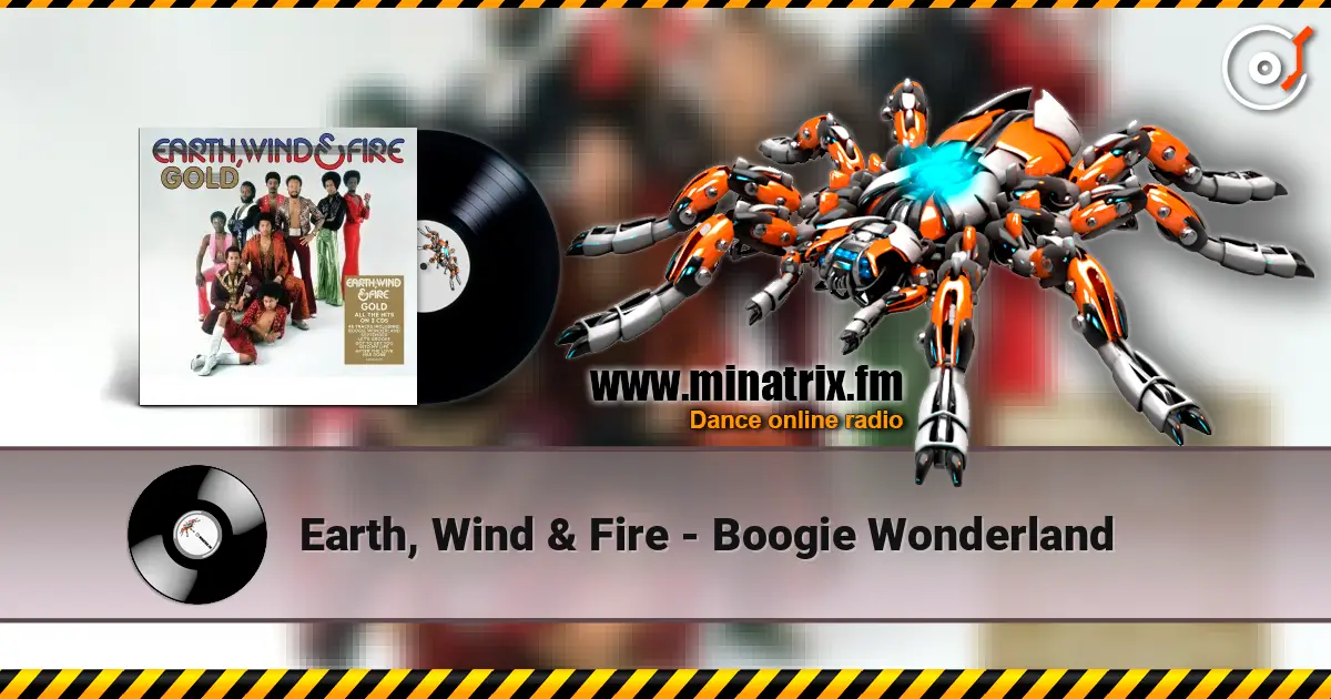 Earth, Wind & Fire - Boogie Wonderland online in hoher Qualität hören | Minatrix.FM