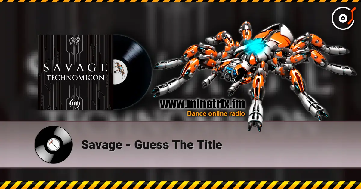Savage - Guess The Title online in hoher Qualität hören | Minatrix.FM
