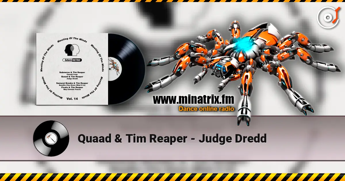 Quaad & Tim Reaper - Judge Dredd online in hoher Qualität hören | Minatrix.FM