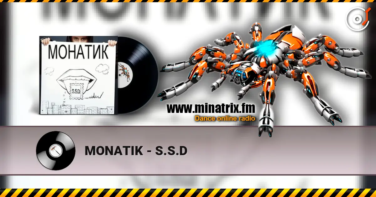 MONATIK - S.S.D online in hoher Qualität hören | Minatrix.FM