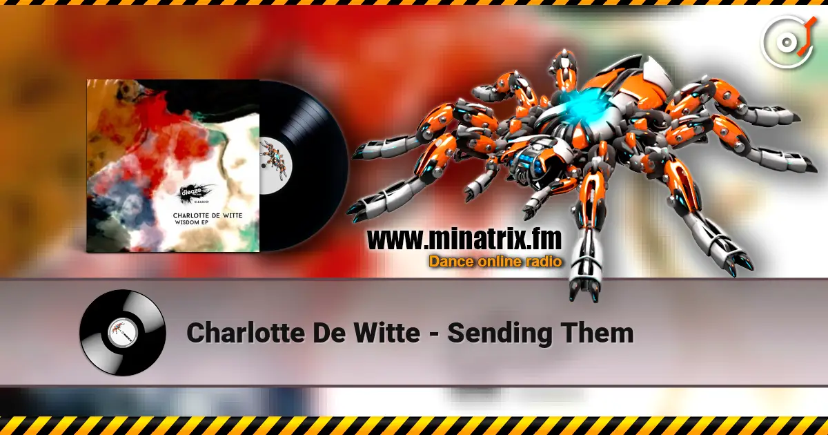 Charlotte De Witte - Sending Them online in hoher Qualität hören | Minatrix.FM