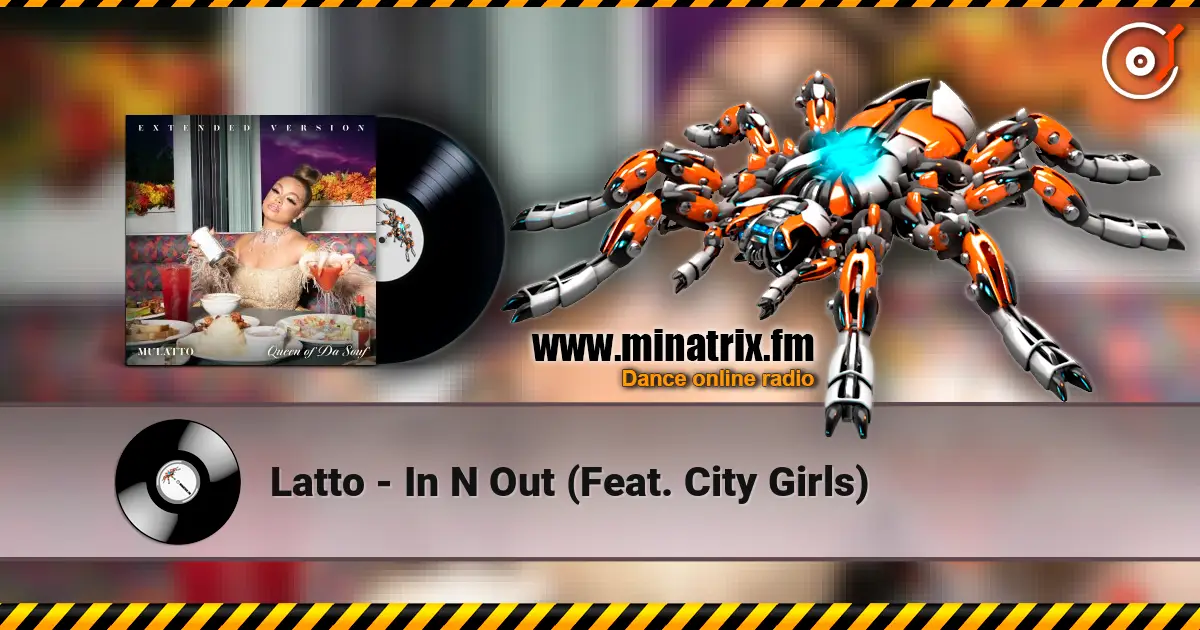 Latto - In N Out (Feat. City Girls) online in hoher Qualität hören | Minatrix.FM