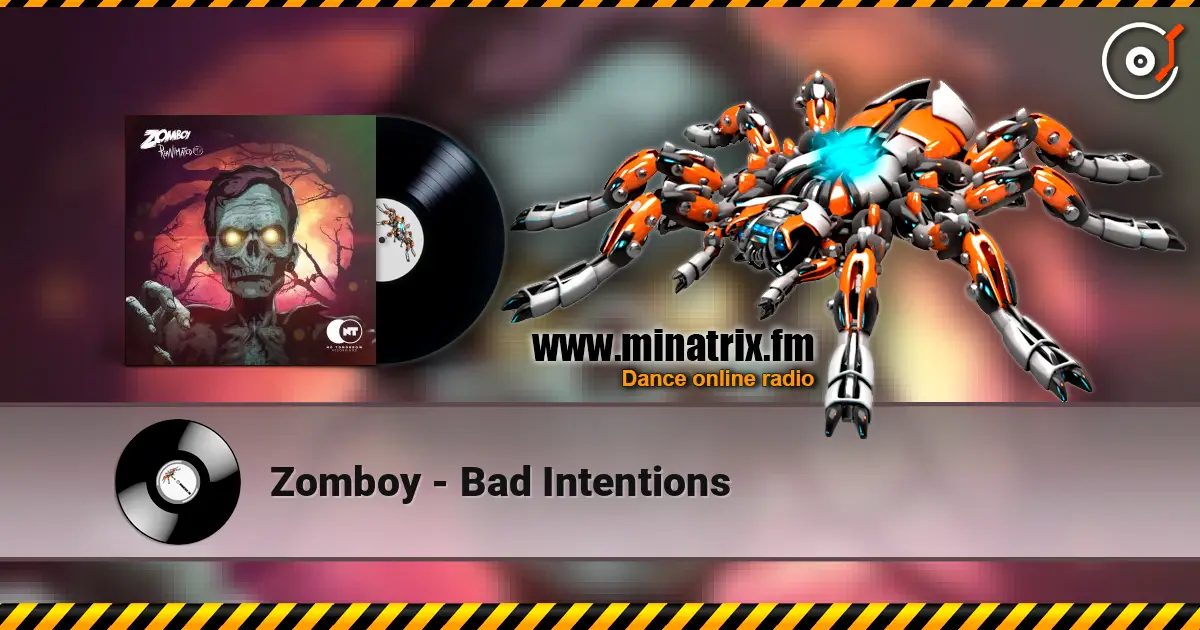 Zomboy - Bad Intentions online in hoher Qualität hören | Minatrix.FM