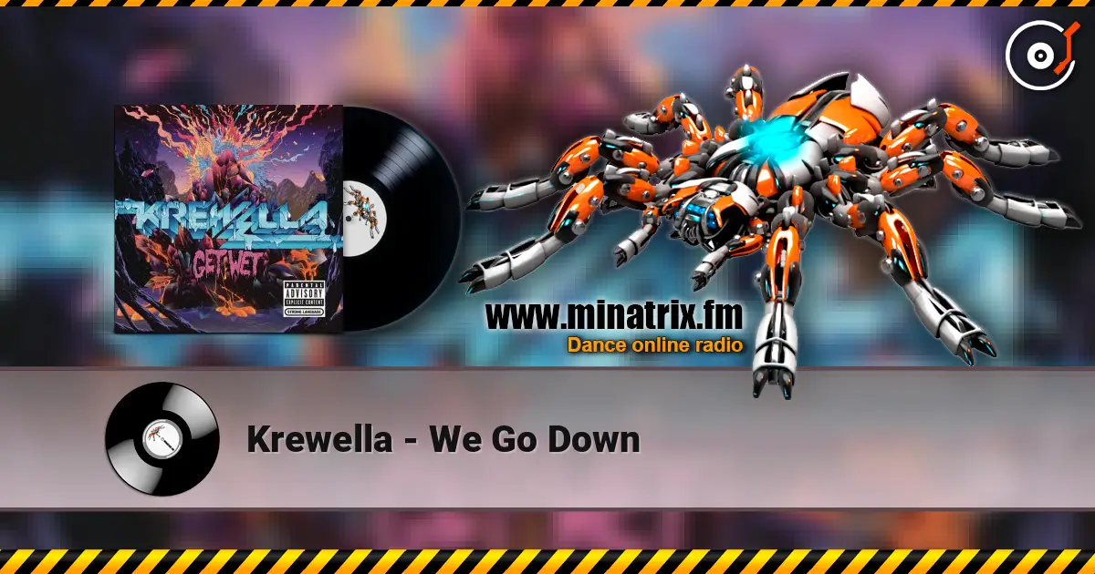 Krewella - We Go Down online in hoher Qualität hören | Minatrix.FM