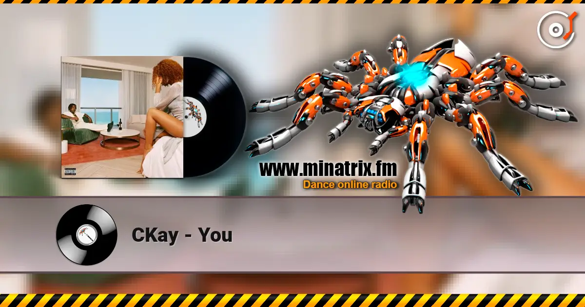 CKay - You online in hoher Qualität hören | Minatrix.FM