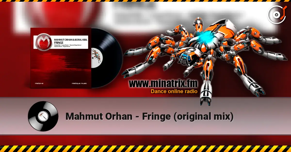 Mahmut Orhan - Fringe (original mix) online in hoher Qualität hören | Minatrix.FM