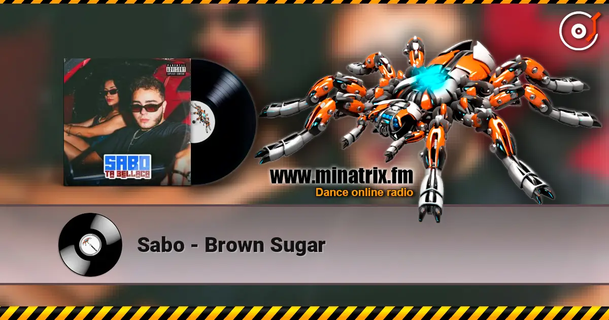 Sabo - Brown Sugar online in hoher Qualität hören | Minatrix.FM