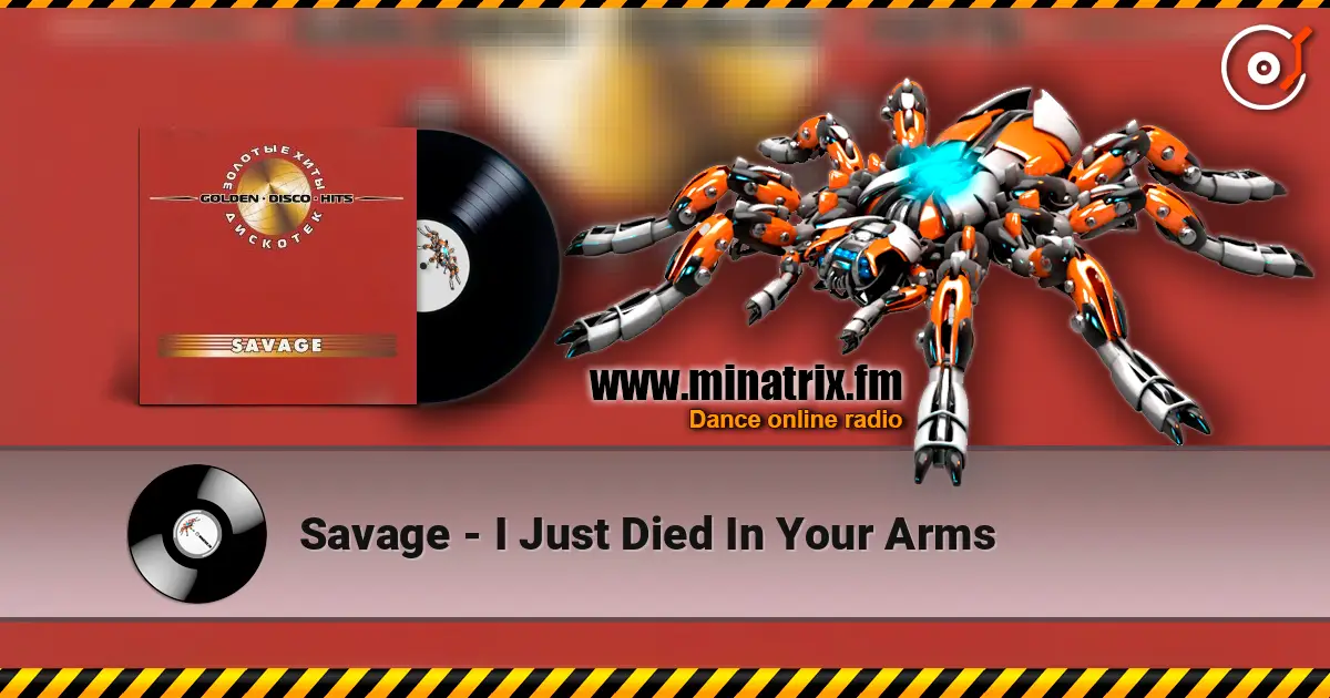 Savage - I Just Died In Your Arms online in hoher Qualität hören | Minatrix.FM