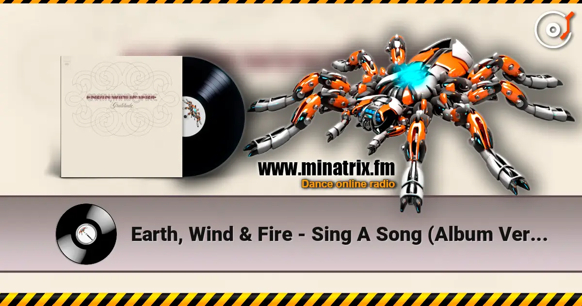 Earth, Wind & Fire - Sing A Song (Album Version) online in hoher Qualität hören | Minatrix.FM