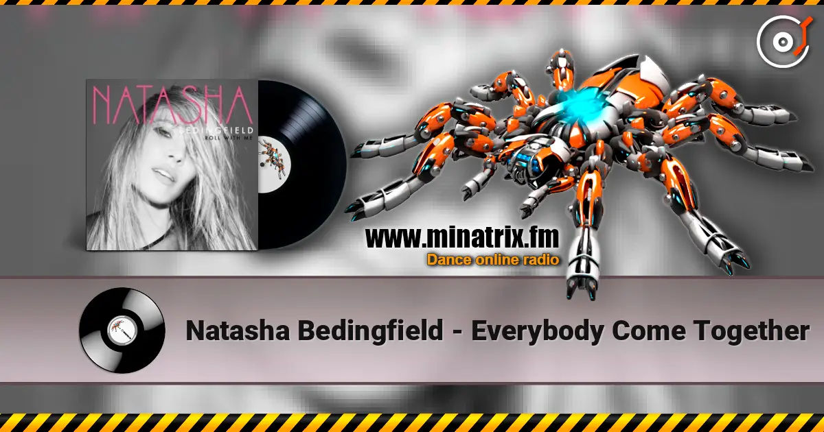 Natasha Bedingfield - Everybody Come Together online in hoher Qualität hören | Minatrix.FM
