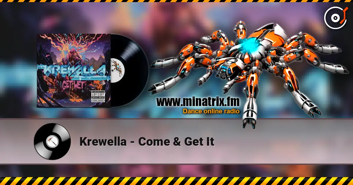 Krewella - Come & Get It online in hoher Qualität hören | Minatrix.FM