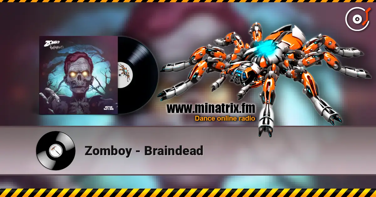 Zomboy - Braindead online in hoher Qualität hören | Minatrix.FM