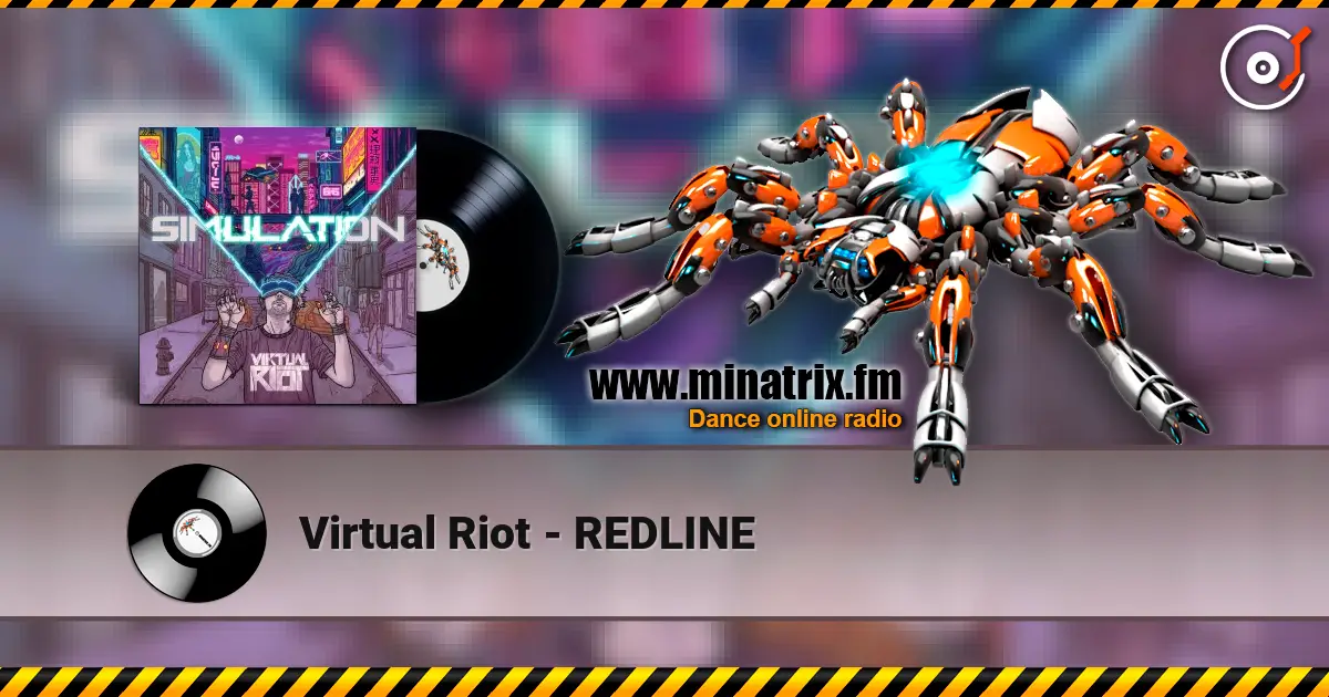 Virtual Riot - REDLINE online in hoher Qualität hören | Minatrix.FM