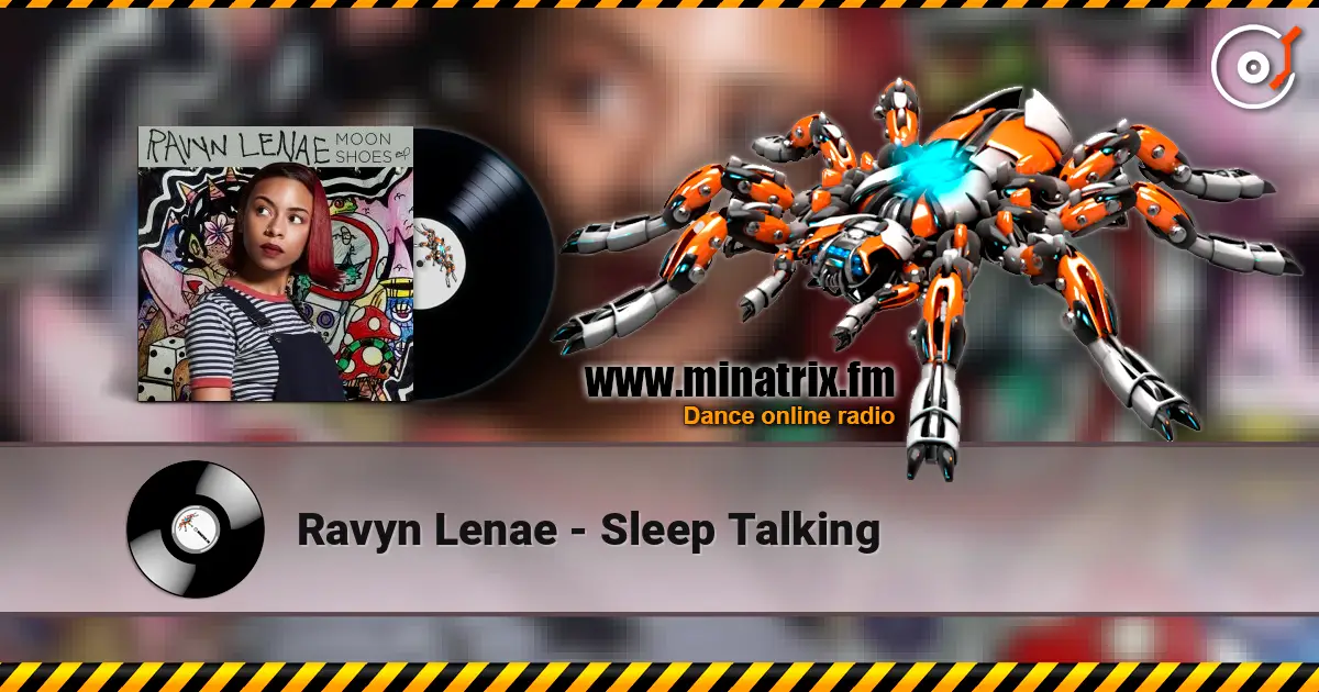 Ravyn Lenae - Sleep Talking online in hoher Qualität hören | Minatrix.FM