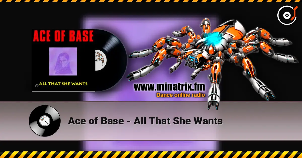 Ace of Base - All That She Wants online in hoher Qualität hören | Minatrix.FM