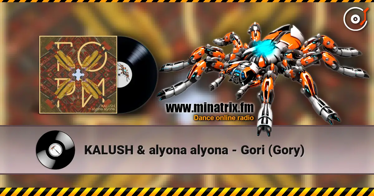 KALUSH & alyona alyona - Gori (Gory) online in hoher Qualität hören | Minatrix.FM