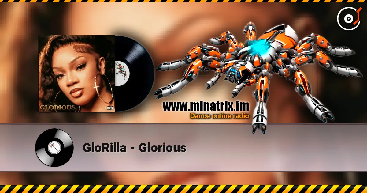 GloRilla - Glorious online in hoher Qualität hören | Minatrix.FM