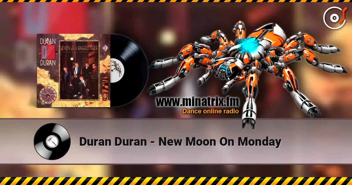 Duran Duran - New Moon On Monday online in hoher Qualität hören | Minatrix.FM