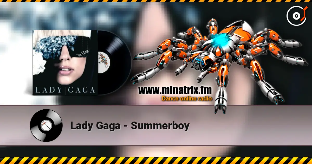 Lady Gaga - Summerboy online in hoher Qualität hören | Minatrix.FM