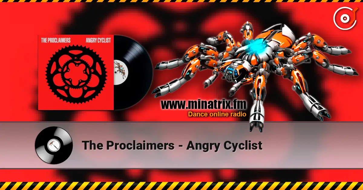 The Proclaimers - Angry Cyclist online in hoher Qualität hören | Minatrix.FM