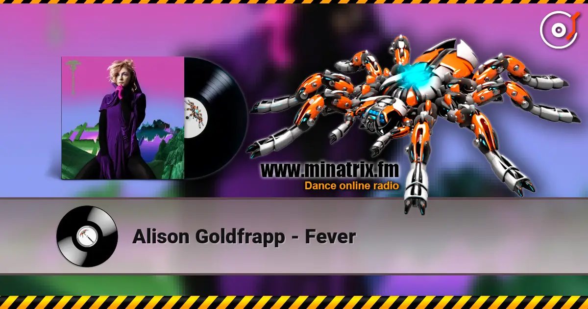 Alison Goldfrapp - Fever online in hoher Qualität hören | Minatrix.FM