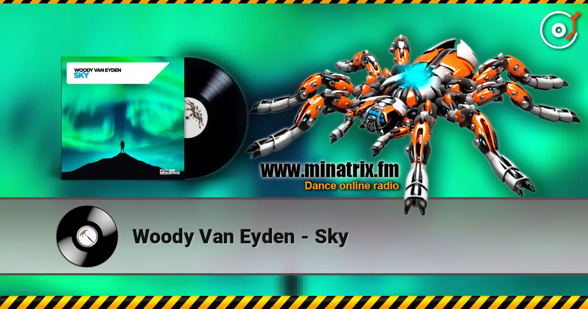 Woody Van Eyden - Sky online in hoher Qualität hören | Minatrix.FM