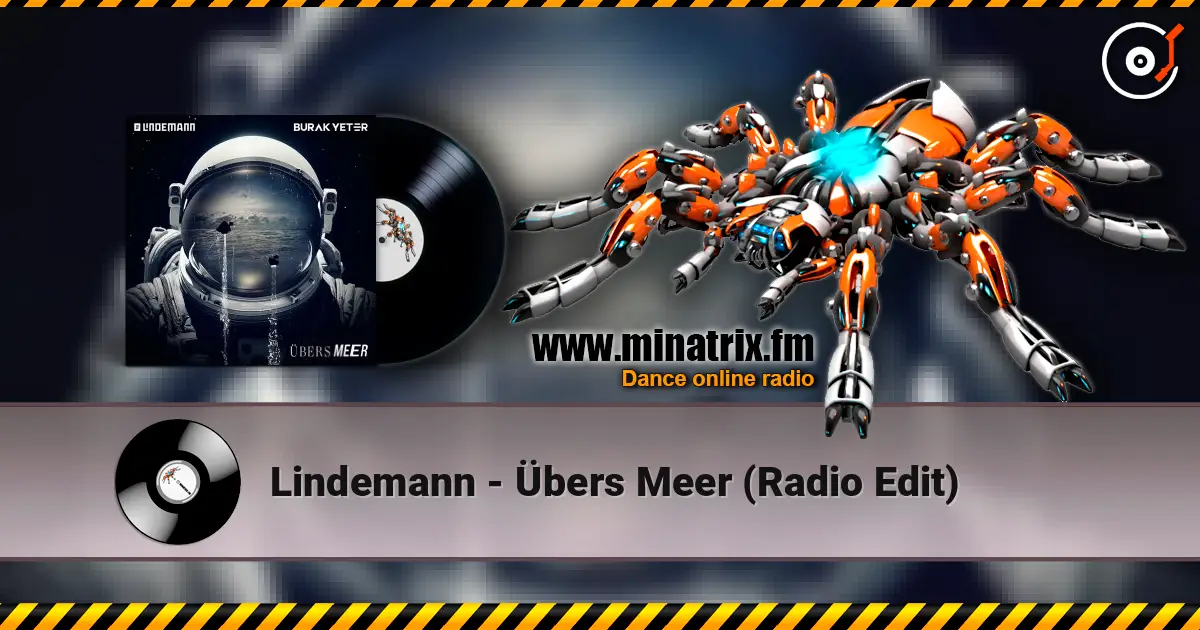 Lindemann - Übers Meer (Radio Edit) online in hoher Qualität hören | Minatrix.FM