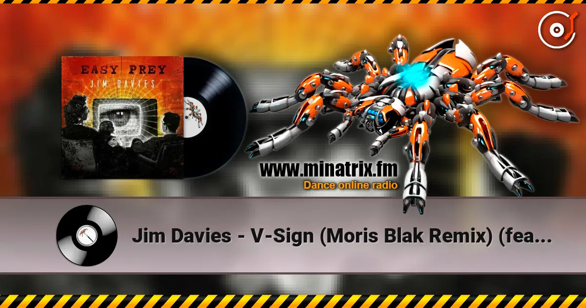 Jim Davies - V-Sign (Moris Blak Remix) (feat. Tut Tut Child) online in hoher Qualität hören | Minatrix.FM
