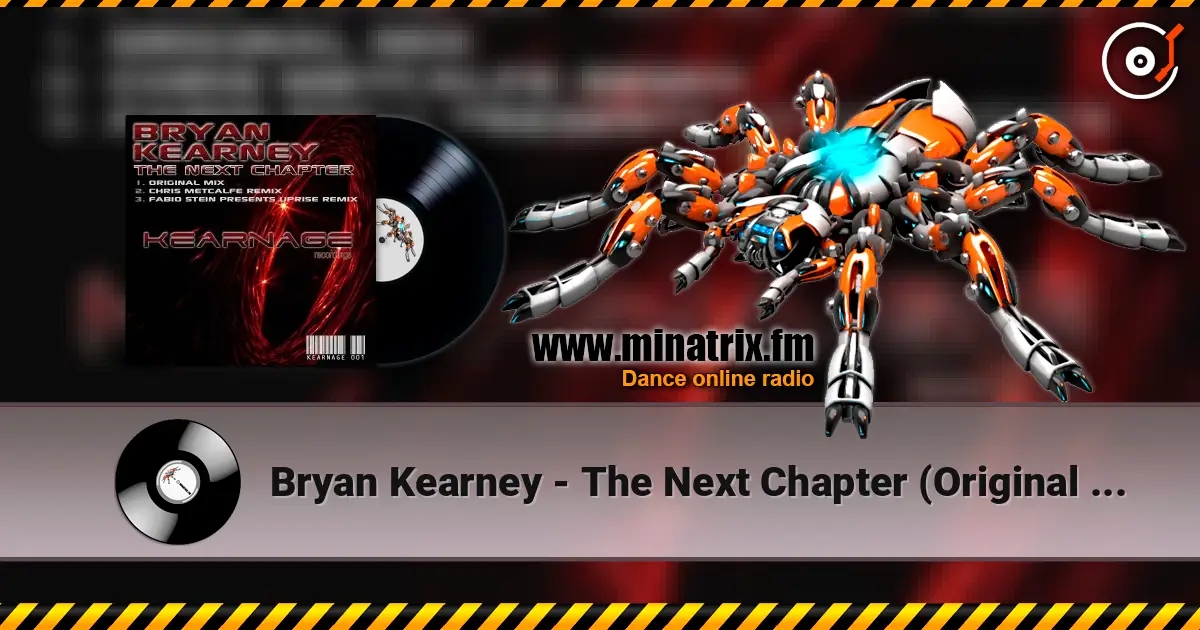 Bryan Kearney - The Next Chapter (Original Mix) online in hoher Qualität hören | Minatrix.FM