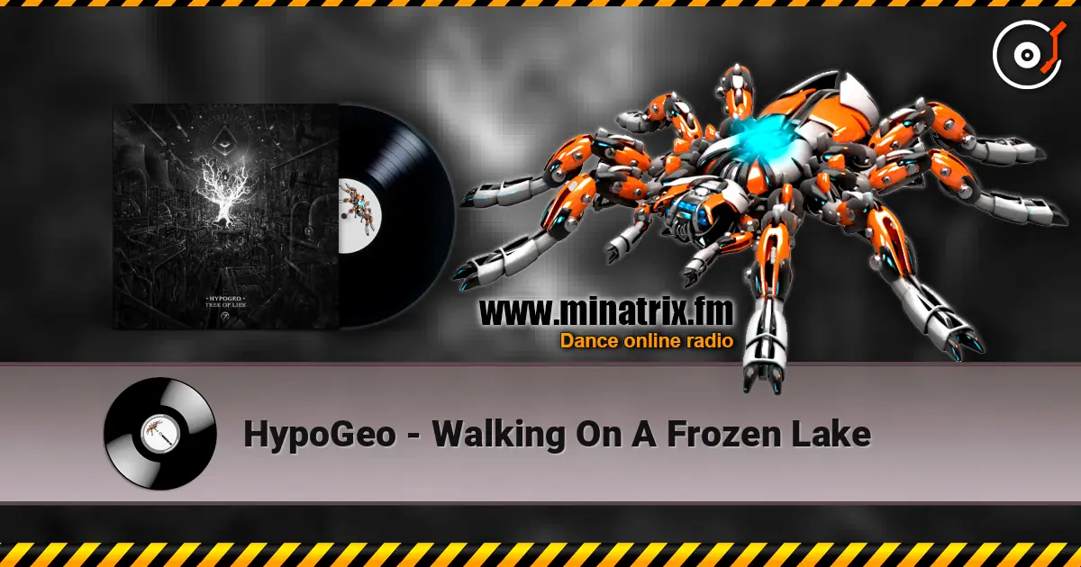 HypoGeo - Walking On A Frozen Lake online in hoher Qualität hören | Minatrix.FM