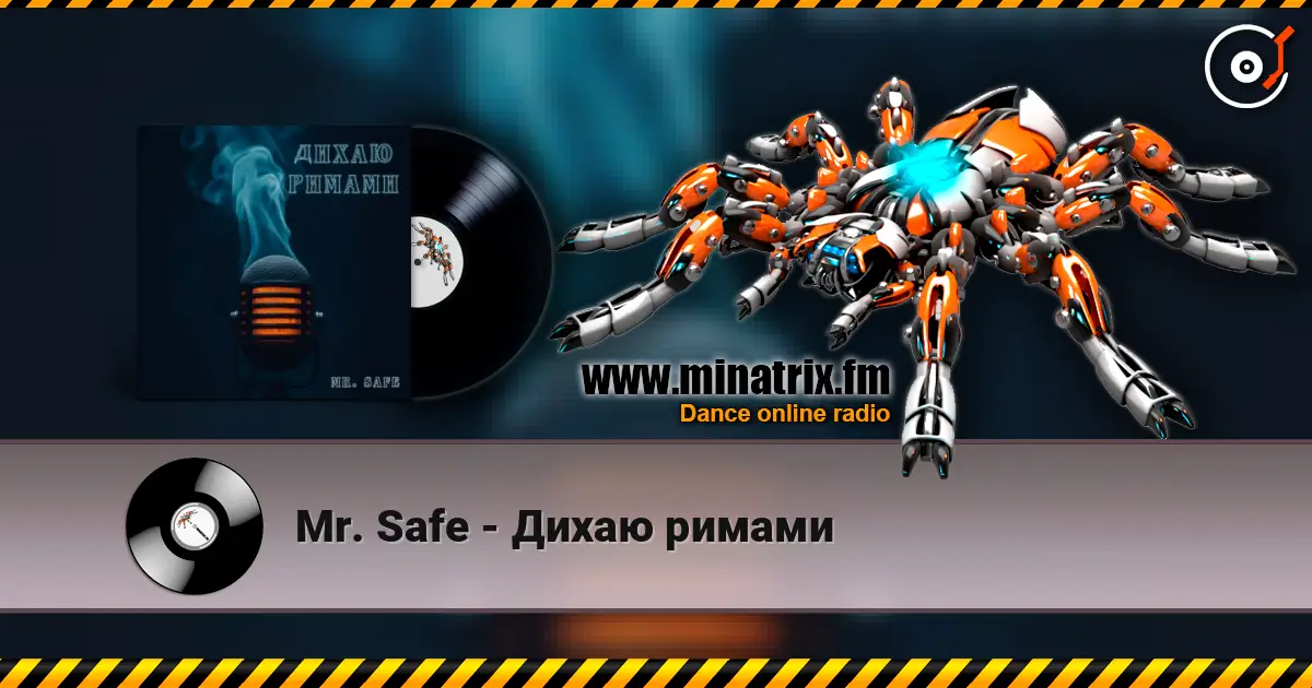 Mr. Safe - Дихаю римами online in hoher Qualität hören | Minatrix.FM
