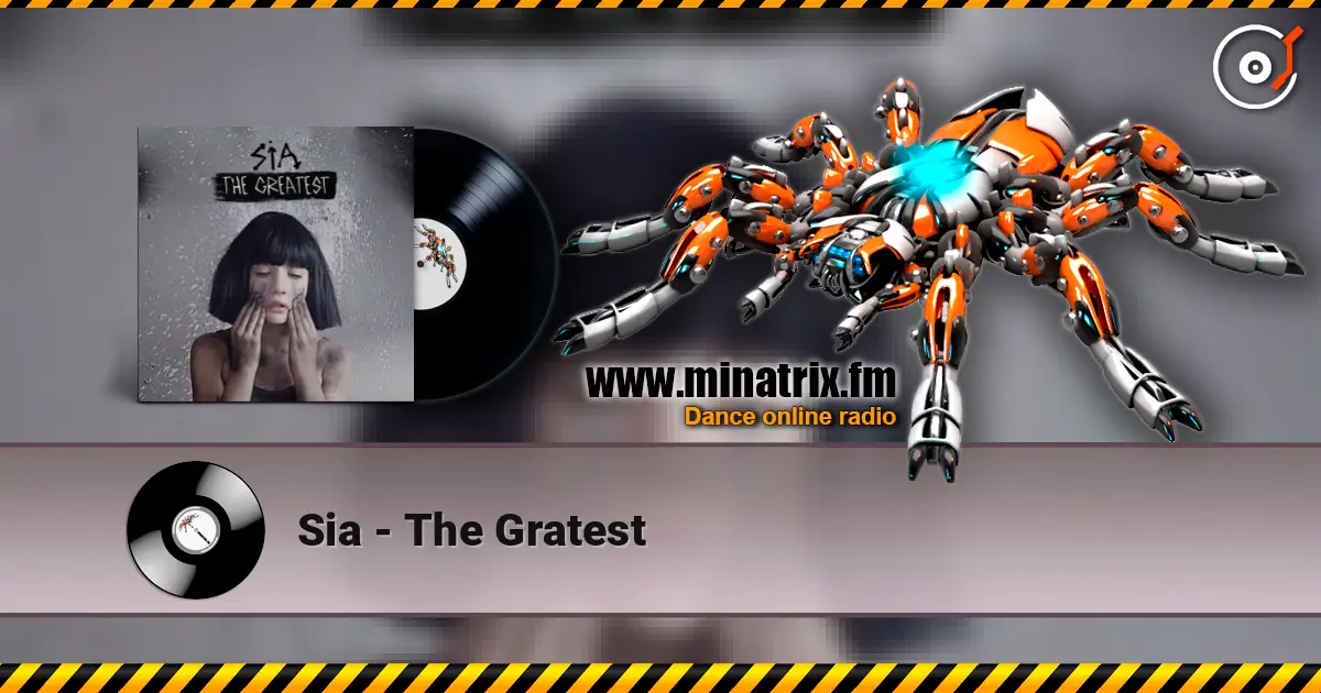 Sia - The Gratest online in hoher Qualität hören | Minatrix.FM