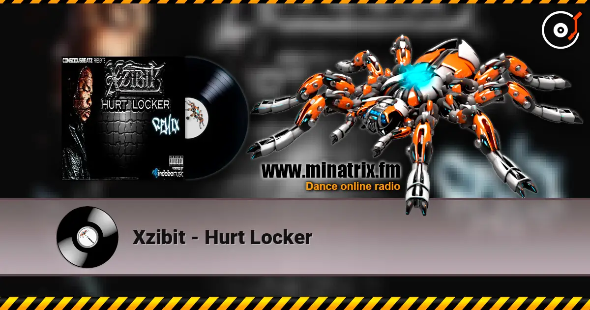 Xzibit - Hurt Locker online in hoher Qualität hören | Minatrix.FM