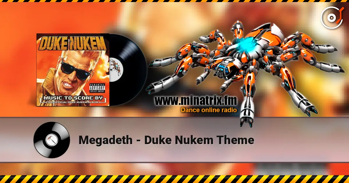 Megadeth - Duke Nukem Theme online in hoher Qualität hören | Minatrix.FM