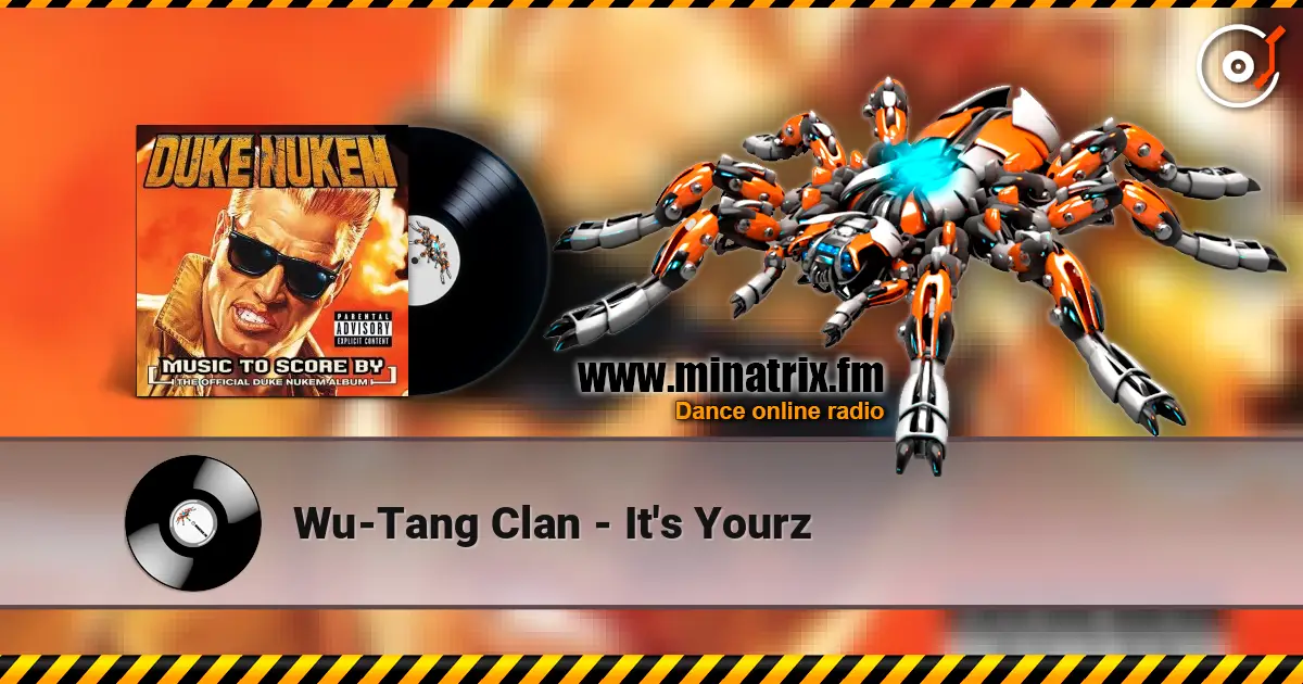 Wu-Tang Clan - It's Yourz online in hoher Qualität hören | Minatrix.FM