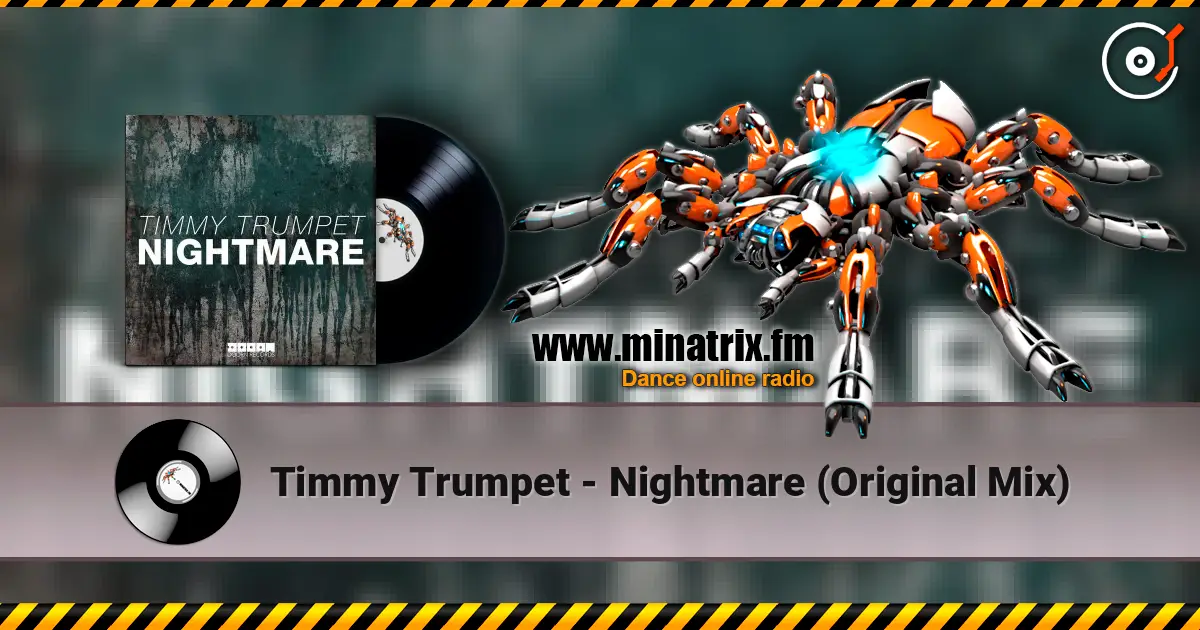 Timmy Trumpet - Nightmare (Original Mix) online in hoher Qualität hören | Minatrix.FM