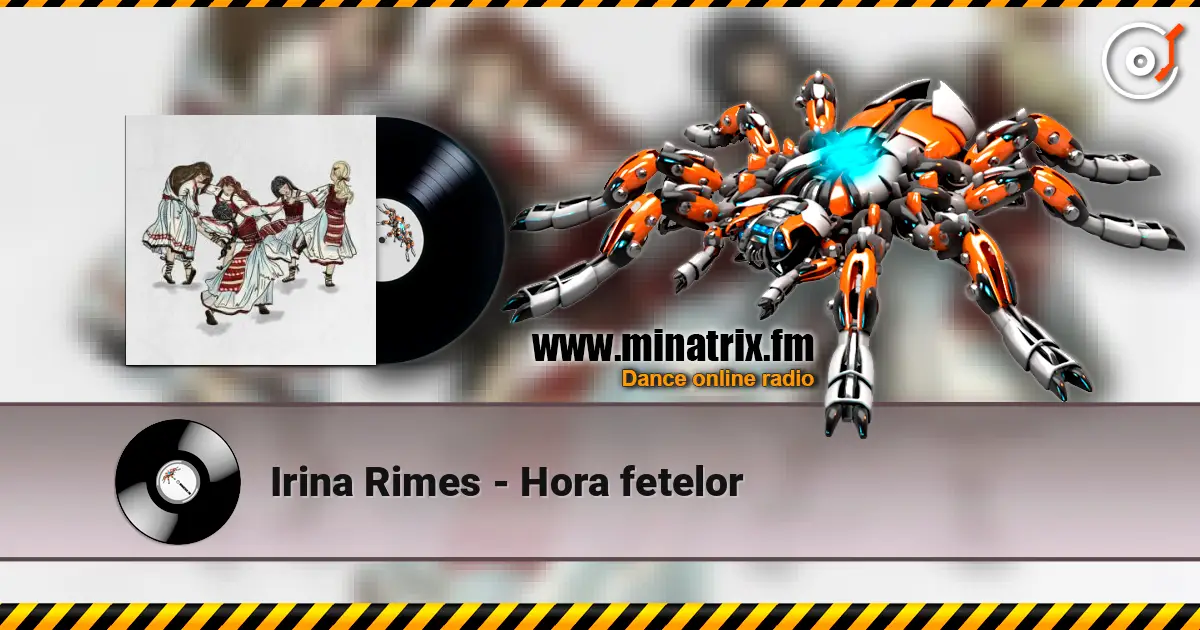 Irina Rimes - Hora fetelor online in hoher Qualität hören | Minatrix.FM