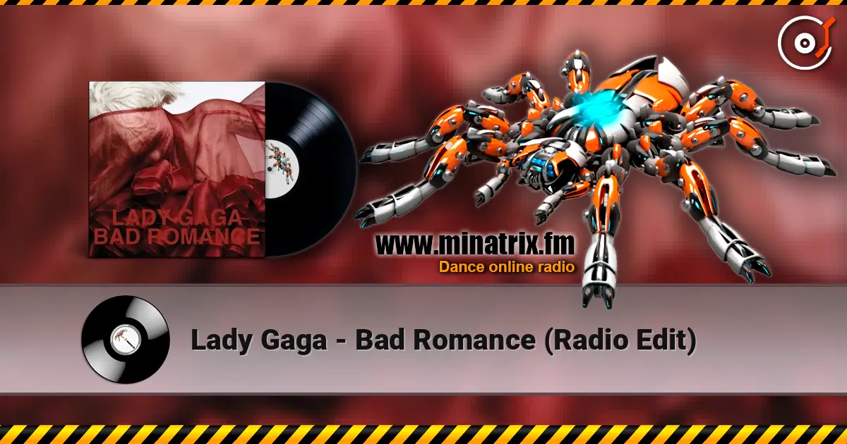 Lady Gaga - Bad Romance (Radio Edit) online in hoher Qualität hören | Minatrix.FM