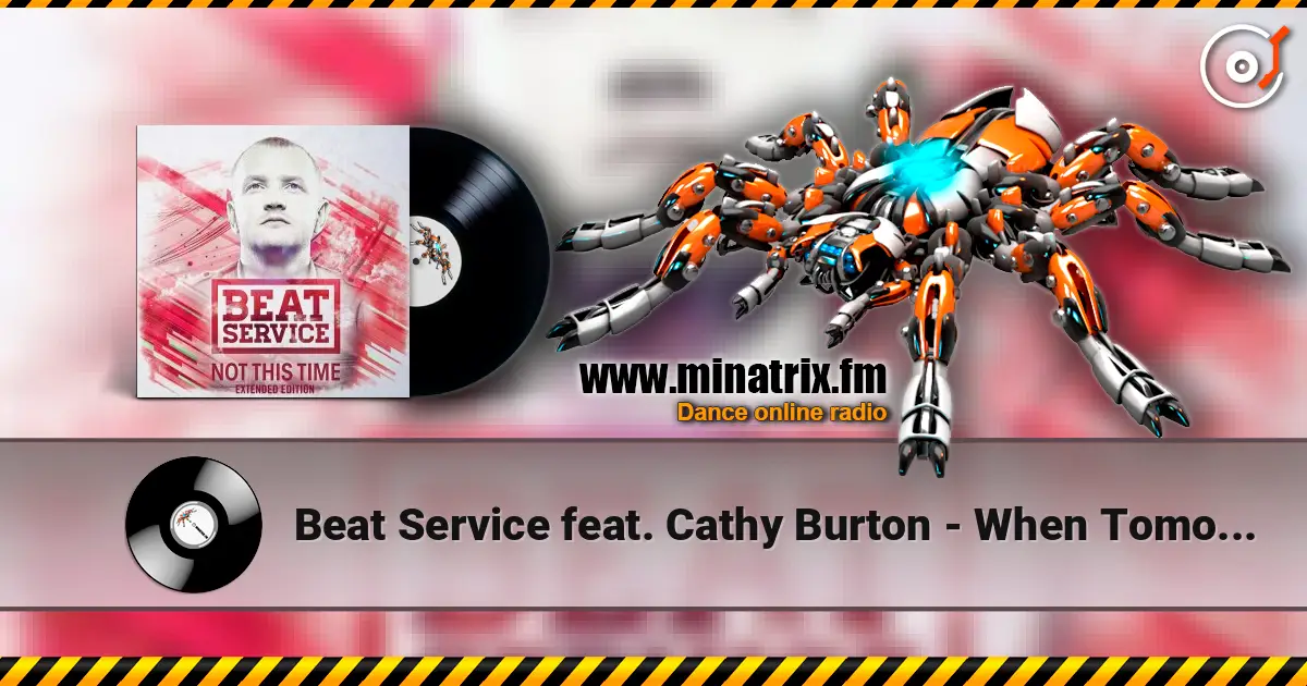 Beat Service feat. Cathy Burton - When Tomorrow Never Comes online in hoher Qualität hören | Minatrix.FM