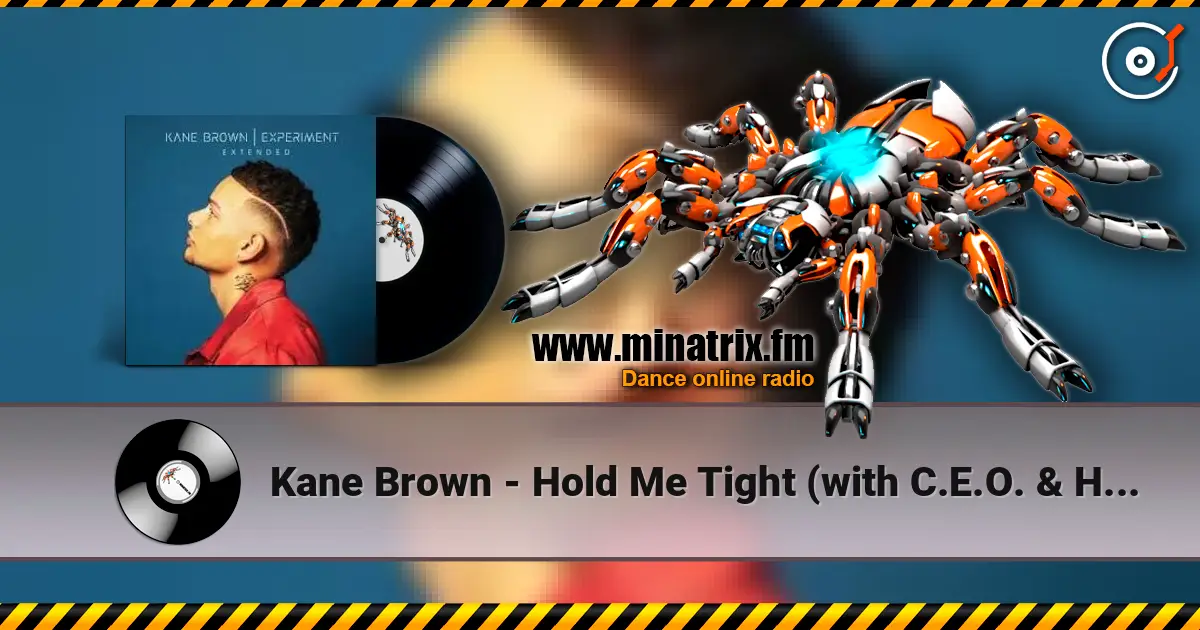 Kane Brown - Hold Me Tight (with C.E.O. & Haden Sightz) online in hoher Qualität hören | Minatrix.FM
