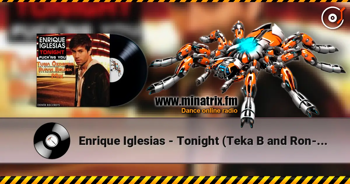 Enrique Iglesias - Tonight (Teka B and Ron-S bootleg) online in hoher Qualität hören | Minatrix.FM