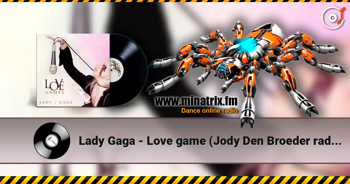 Lady Gaga - Love game (Jody Den Broeder radio remix) online in hoher Qualität hören | Minatrix.FM
