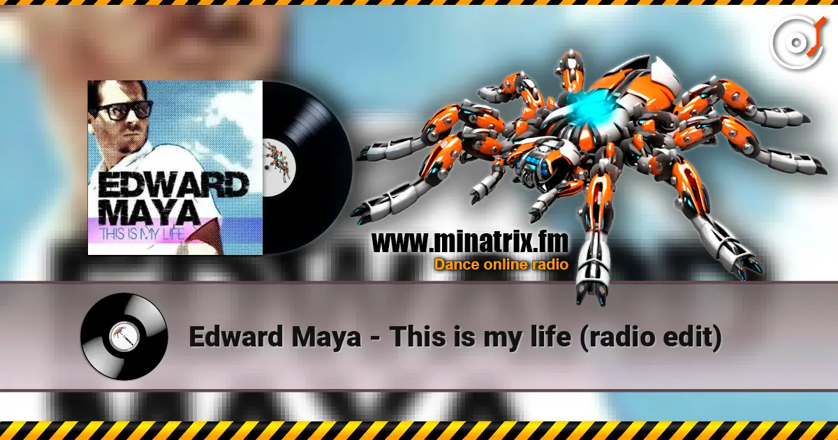 Edward Maya - This is my life (radio edit) online in hoher Qualität hören | Minatrix.FM