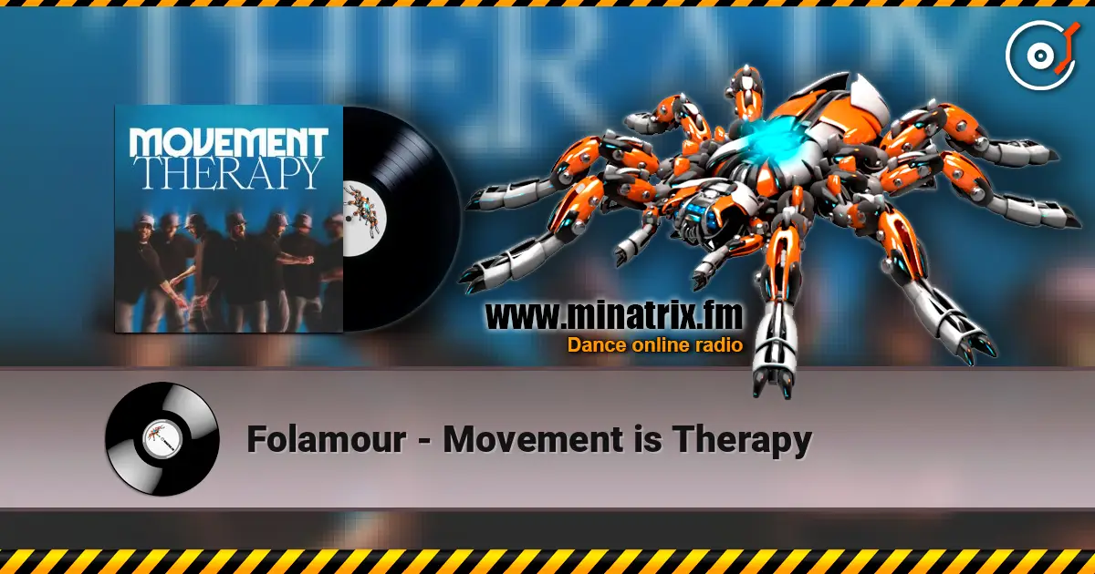 Folamour - Movement is Therapy online in hoher Qualität hören | Minatrix.FM