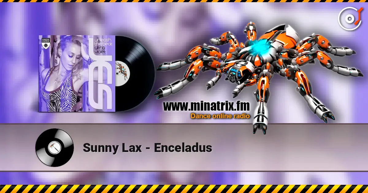 Sunny Lax - Enceladus online in hoher Qualität hören | Minatrix.FM